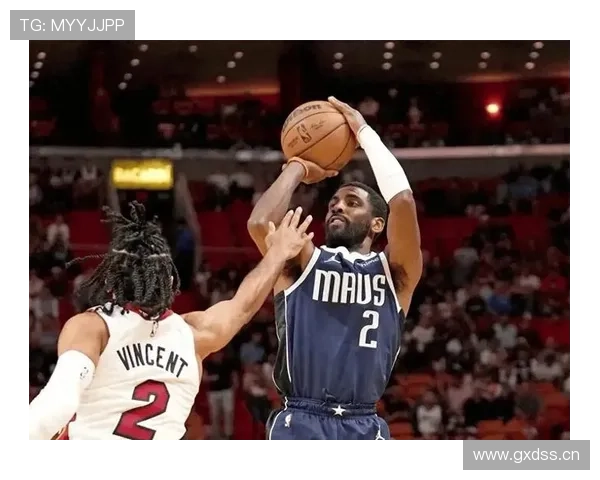 凯里·欧文挡拆突破频频拉开防线提升球队进攻效率